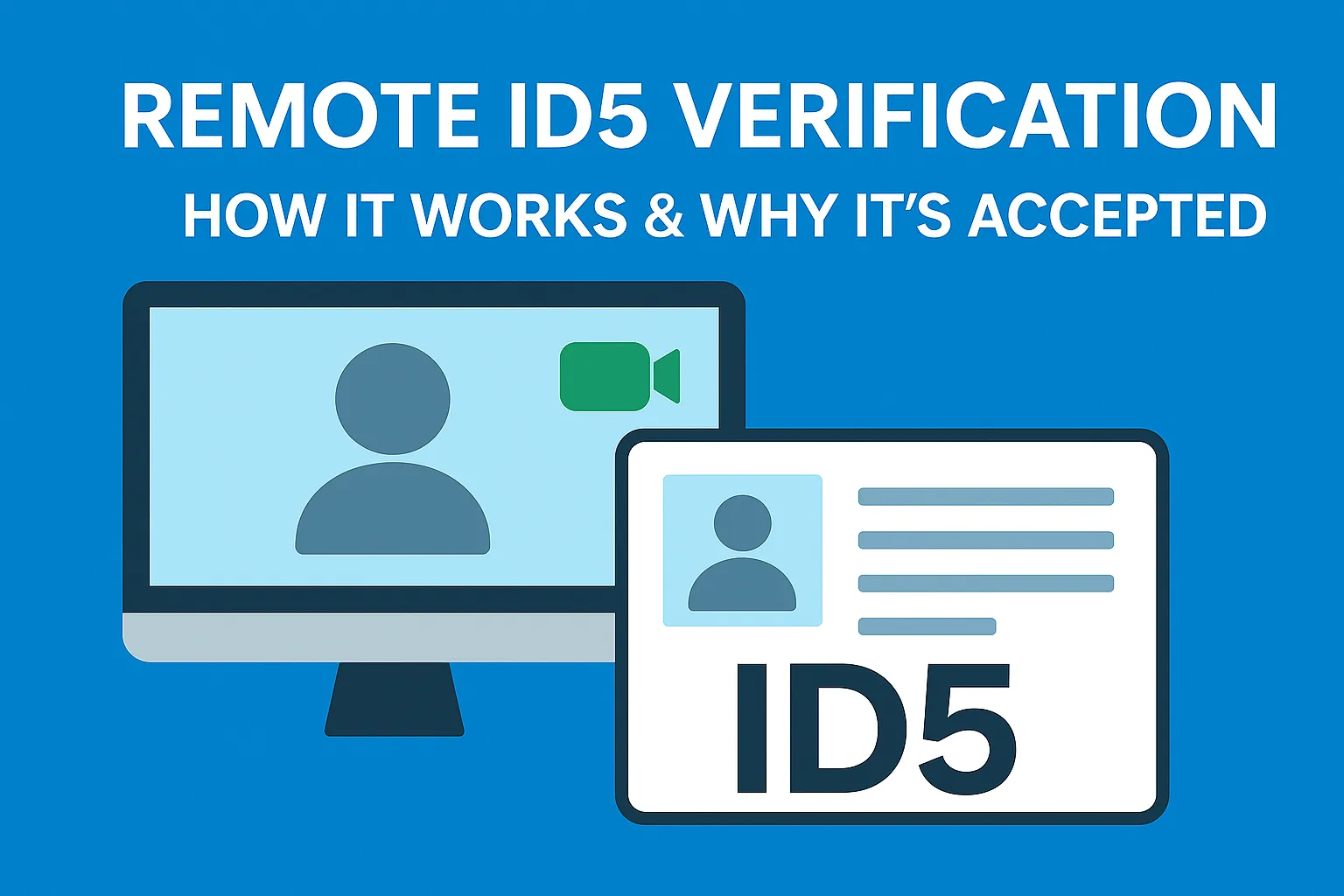 Remote ID5 verification process illustration